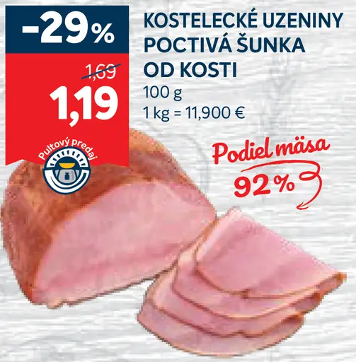 Kostelecké Uzeniny Poctivá šunka od kosti