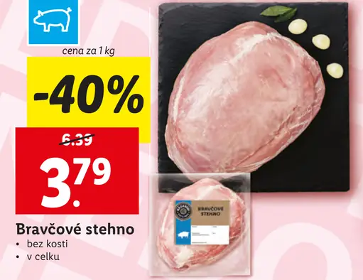 Lidl Bravčové stehno