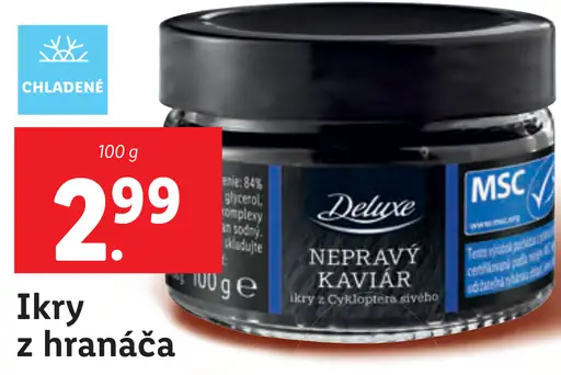 Deluxe Ikry z hranáča