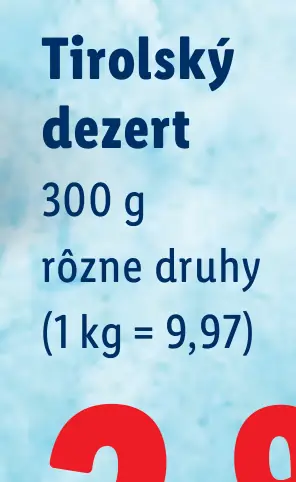 Alpen Fest Tirolský dezert