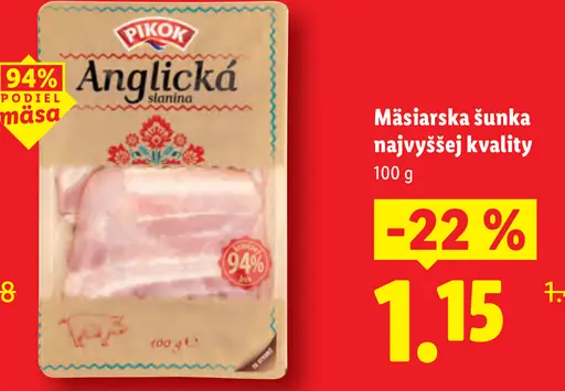 Pikok Mäsiarska šunka najvyššej kvality