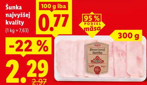 Bravčová šunka najvyššej kvality
