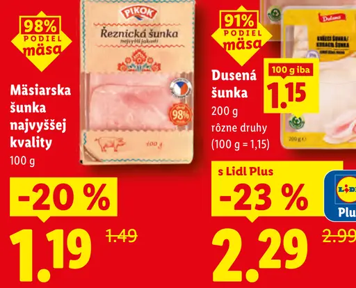 Pikok Mäsiarska šunka najvyššej kvality