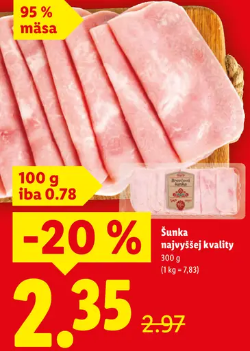 Šunka najvyššej kvality