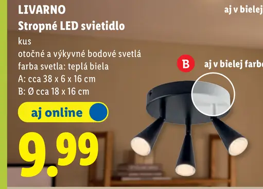 Livarno stropné LED svietidlo otočné a výkyvné bodové svetlá