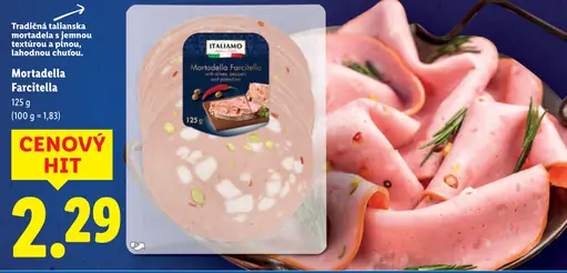 ITALIAMO Mortadella Farcitella plnená mortadela