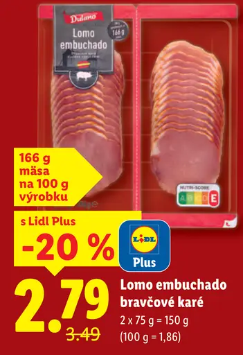 Dulano Lomo embuchado bravčové karé