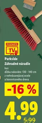 Parkside záhradné náradie s dlhou rukoväťou