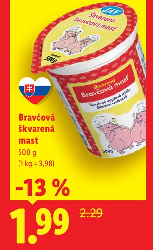 Bravčová škvarková masť