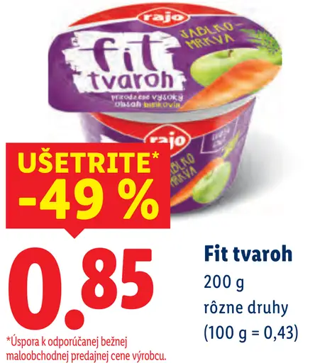 Rajo Fit tvaroh rôzne druhy