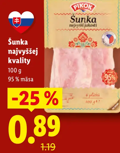 Pikok Šunka najvyššej kvality