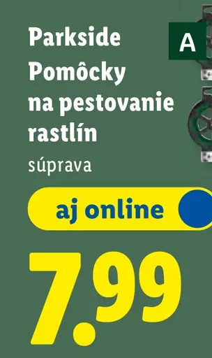 Parkside pomôcky na pestovanie rastlín
