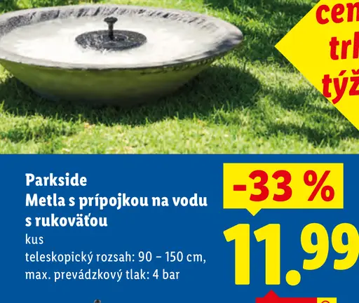 Parkside metla s prípojkou na vodu s rukoväťou