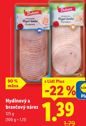 Dulano Hydinový a bravčový nárez