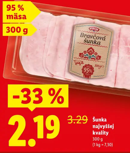 Pikok bravčová šunka najvyššej kvality