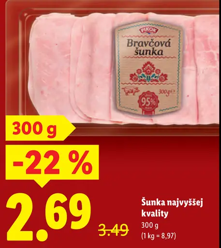Pikok bravčová šunka najvyššej kvality