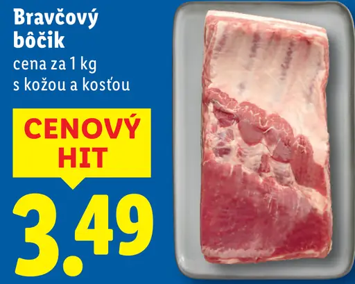 Lidl Bravčový bôčik s kožou a kosťou