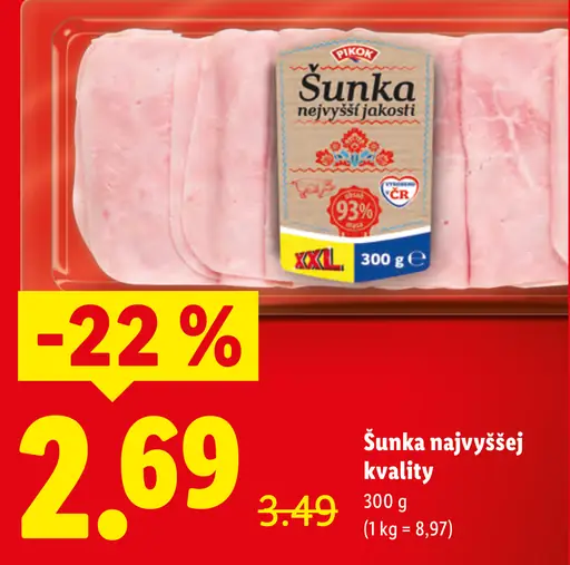 Pikok Šunka najvyššej kvality