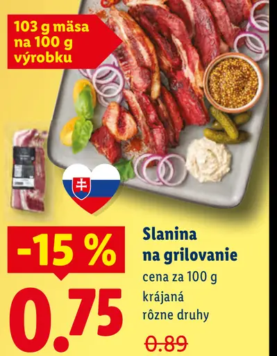Slanina na grilovanie krájaná rôzne druhy