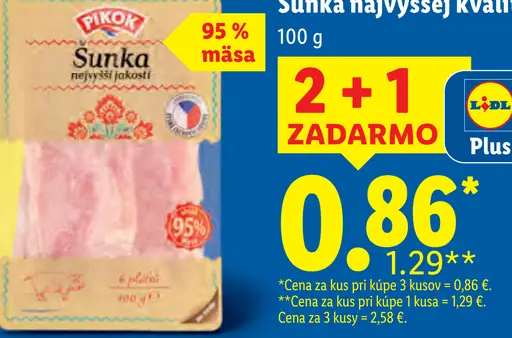 Pikok šunka najvyššej kvality, 95 % mäsa