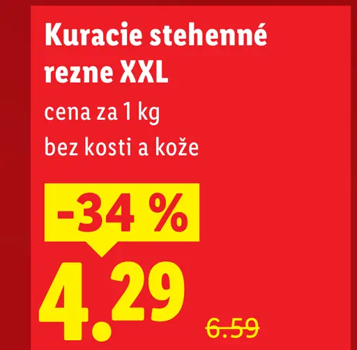 Kuracie stehnenné rezne XXL, bez kosti a kože – štandardná cena
