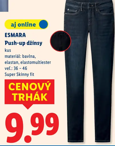 Es mara push-up džínsy, Super Skinny fit