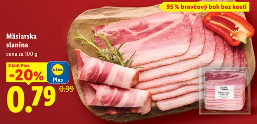 Čerstvá porcia mäsiarska slanina