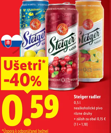 Steiger Radler, rôzne druhy