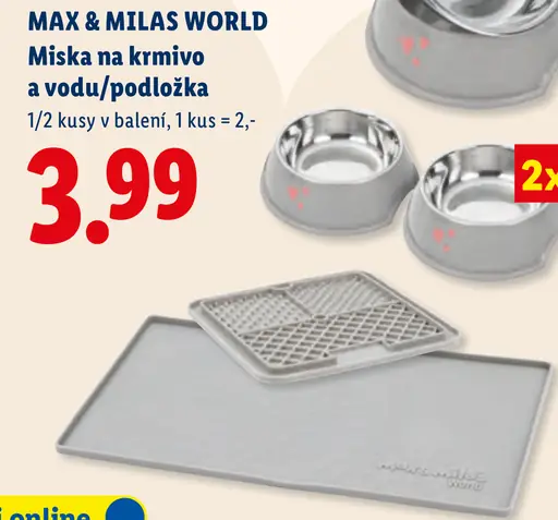 MAX & MILAS WORLD Miska na krmivo a vodu