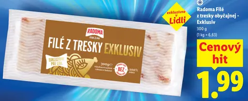 Radoma filé z tresky Exkluziv