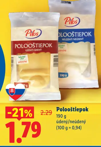Pilos Pološtiepok údený/neúdený