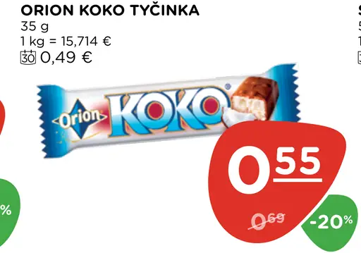 ORION KOKO TYČINKA