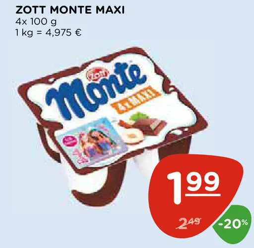 Zott Monte Maxi