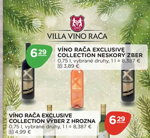 VÍNO RAČA EXCLUSIVE COLLECTION NESKORÝ ZBER