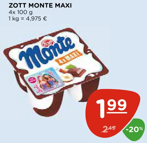 Zott Monte Maxi