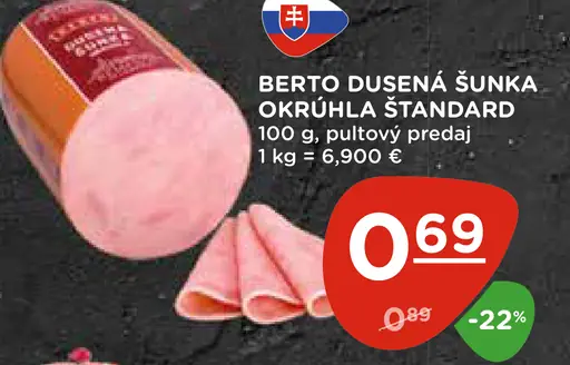 BERTO DUSENÁ ŠUNKA OKRÚHLA ŠTANDARD