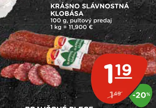 KRÁSNO SLÁVNOSTNÁ KLOBÁSA