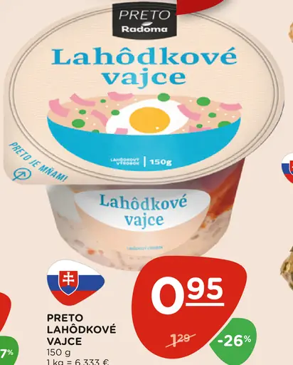 PRETO Radoma Lahôdkové vajce