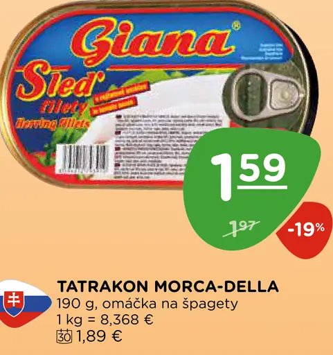 Tatrakon Morca-Della Omáčka na špagety