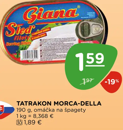 Tatrakon Morca-Della Omáčka na špagety