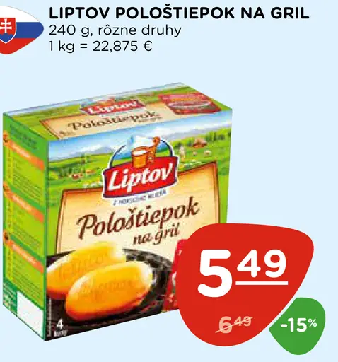 Liptov Pološtiepok na gril