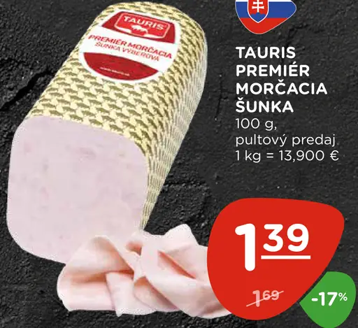 Tauris Premiėr morčacia šunka
