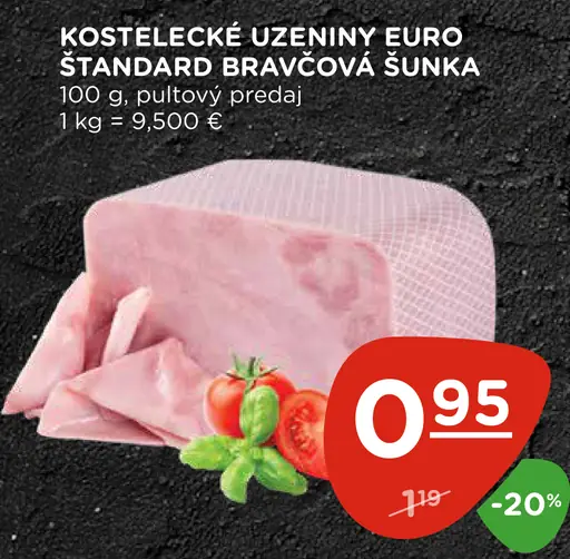 Kostelecké Uzeniny Euro štandard bravčová šunka