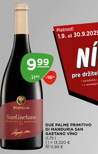 Due Palme Primitivo di Manduria San Gaetano víno