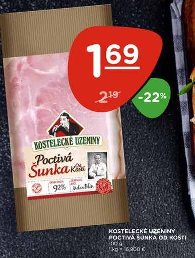 Kostelecké Uzeniny Poctivá šunka od kosti