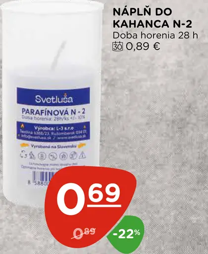 Sviečtuška Náplň do kahanca N-2