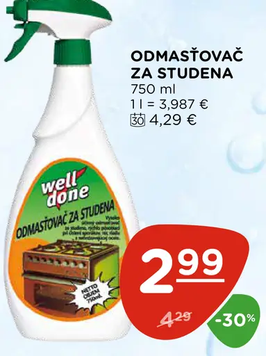 Well Done Odmasťovač za studena