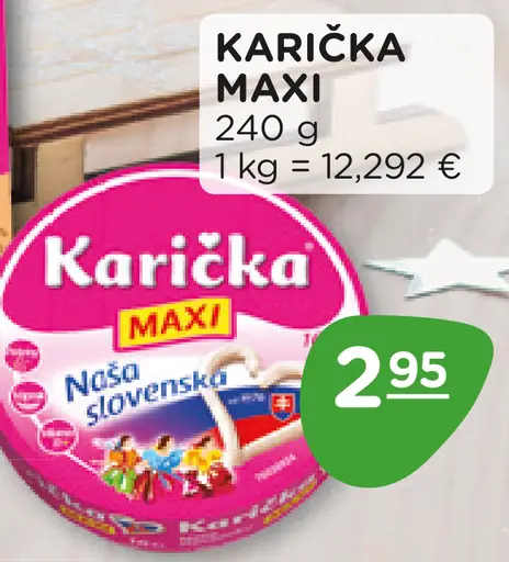 Karička Maxi