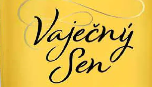 Vaječný Sen originál