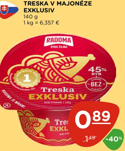 Radoma Treska v majonéze Exkluziv